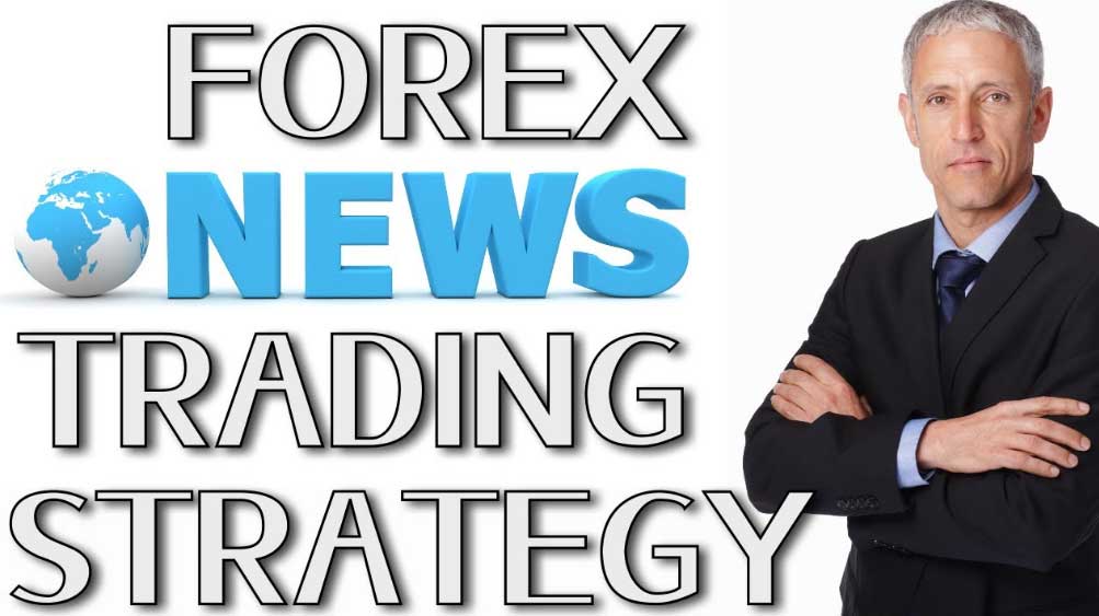 Forex news strategy
